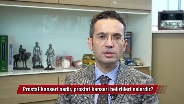 Prostat kanseri nedir? Prostat kanseri belirtileri nelerdir?