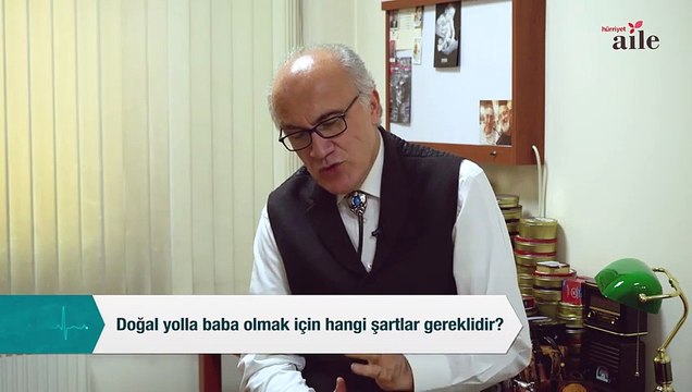Üroloji Uzmanı Prof. Dr. Kaan Aydos cevaplıyor Doğal yolla baba olmak için hangi şartlar gereklidir?