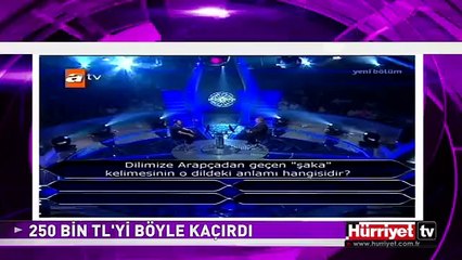 250 BİN TL'Yİ BÖYLE KAÇIRDI