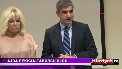 AJDA PEKKAN TABURCU OLDU