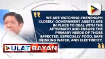 Pangulong Ferdinand R. Marcos, tiniyak na mahigpit na tinututukan ng pamahalaan ang mga probinsyang hinagupit ng Bagyong #NenengPH