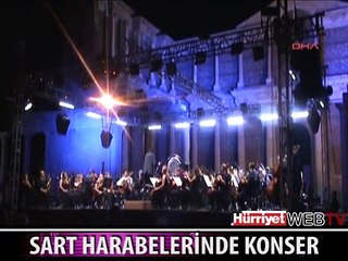 SART HARABELERİNDE MUHTEŞEM KONSER