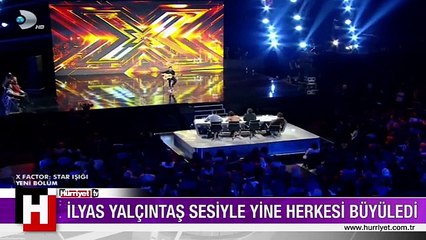 İLYAS YALÇINTAŞ YİNE SESİYLE HERKESİ BÜYÜLEDİ