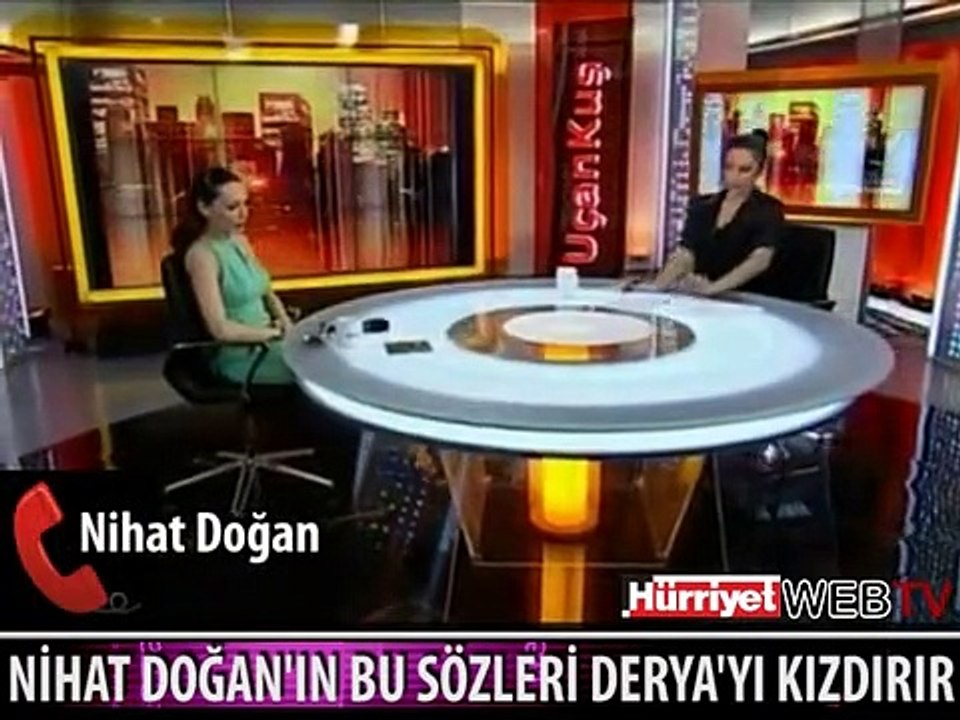 NİHAT DOĞAN'IN BU SÖZLERİ DERYA'YA AĞIR GELECEK