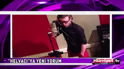 HELLO OZAN'DAN "HELVACI HELVA"