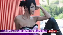 ADIM ÇAĞLA ŞİKEL'DEN SOYADIM DEMET AKALIN'DAN