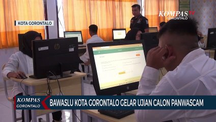 Bawaslu Kota Gorontalo Gelar Ujian Calon Panwascam