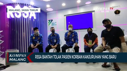 Dikabarkan Tidak Lagi Terima Pasien Tragedi Kanjuruhan, Begini Penjelasan RSSA Malang