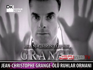 JEAN-CHRISTOPHE GRANGé - ÖLÜ RUHLAR ORMANINDA