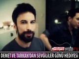 TARKAN VE DEMET EVGAR'DAN SEVGİLİLER GÜNÜ HEDİYESİ