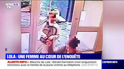 Mort de Lola, 12 ans:  une femme au cœur de l'enquête