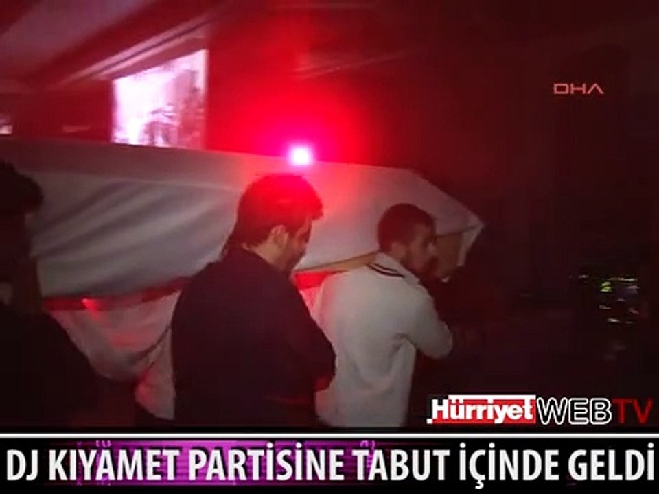 DJ KIYAMET PARTİSİNE TABUT İÇİNDE GELDİ