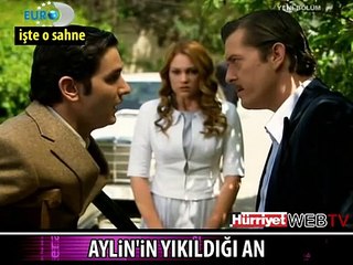 İŞTE AYLİN'İN YIKILDIĞI AN