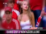 EURO 2012'NİN GÜZELLERİ