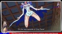 One Piece Episode 1039 Preview [English Sub]|ワンピース エピソード 1039 プレビュー [英語サブ]