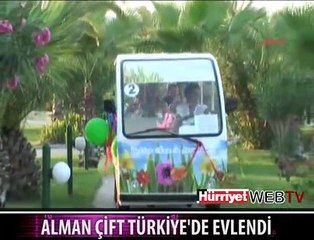 ALMAN ÇİFT MANAVGAT'TA BÖYLE EVLENDİ