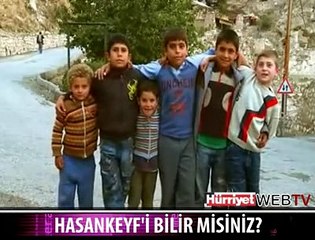 HASANKEYFİ BİLİR MİSİN?