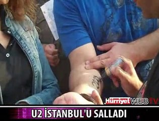 U2 İSTANBUL'U SALLADI