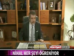 NİHAL HER ŞEYİ ÖĞRENİYOR MU
