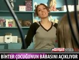 İŞTE BİHTER'İ HAMİLE BIRAKAN ADAM