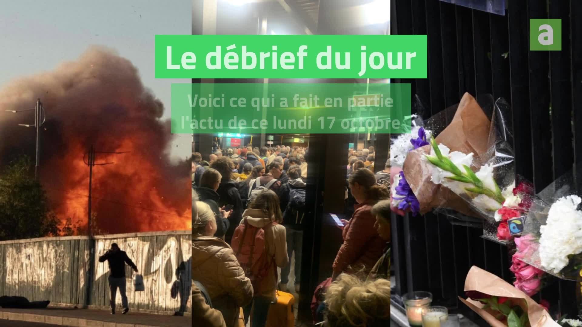 Débrief du jour - 17102022