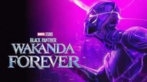 BLACK PANTHER - WAKANDA FOREVER (2022) : Nouvelle bande-annonce du film Marvel en VFBande Annonce VF
