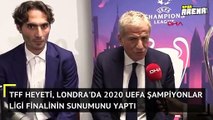 TFF heyeti, Londra'da 2020 UEFA Şampiyonlar Ligi finalinin sunumunu yaptı