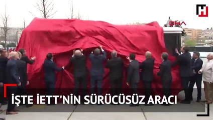 İşte İETT'nin sürücüsüz aracı
