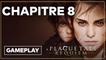 A Plague Tale: Requiem - Chapitre 8 Gameplay Walkthrough