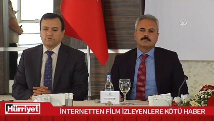 İnternetten film izleyenlere kötü haber