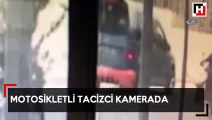 İstanbul’da motosikletli tacizci kamerada