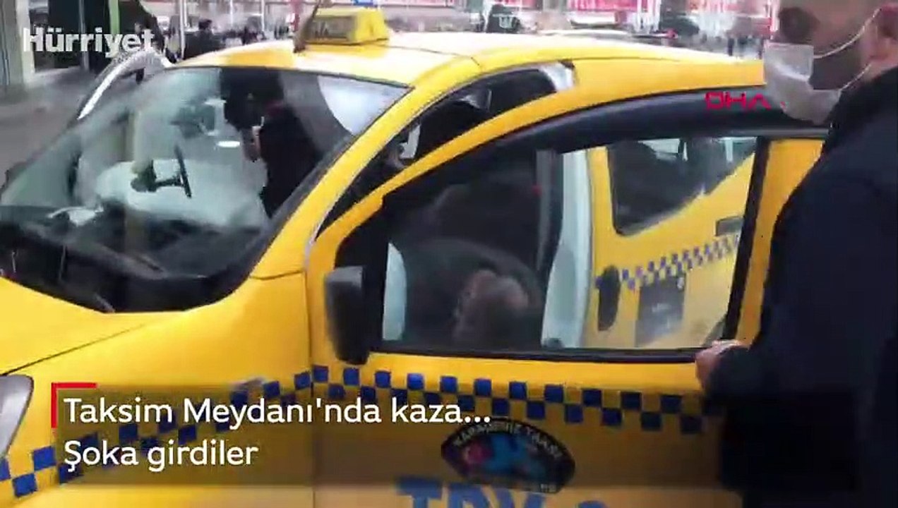 Son dakika: Taksim Meydanı'nda kaza
