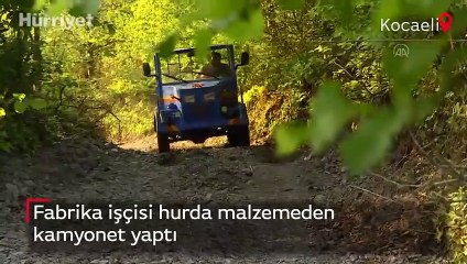 Fabrika işçisi hurda malzemeden kamyonet yaptı