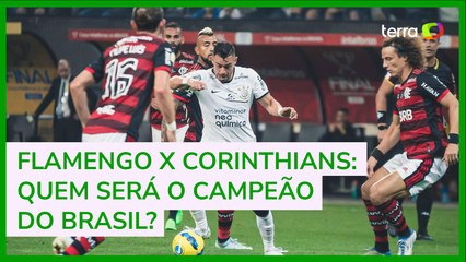 Flamengo x Corinthians: quem será o campeão do Brasil?
