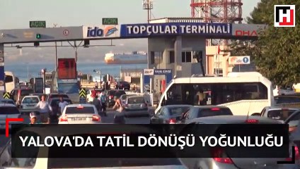 Yalova'daki Topçular Feribot İskelesi'nde araç yoğunluğu oluştu