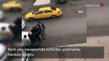 Park yeri kavgasında küfürler, yumruklar havada uçuştu! İşte o anlar