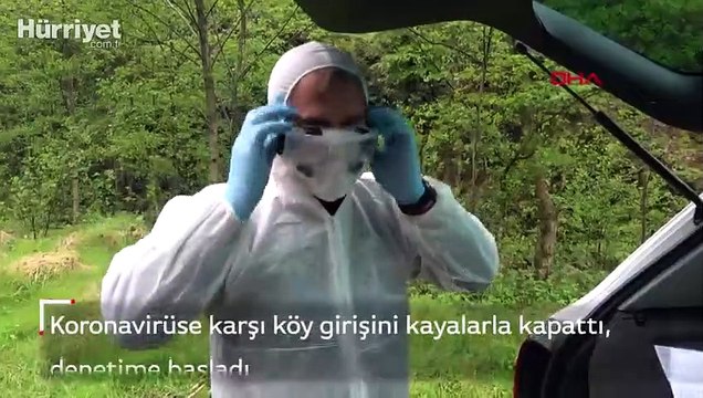 Muhtar köy girişini kayalarla kapattı, koronavirüs denetime başladı