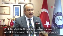 Prof. Dr. Mustafa Necmi İlhan: Yılbaşında en az 3  günlük kısıtlamanın olumlu olacağını düşünüyorum