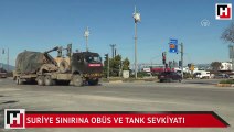 Suriye sınırına obüs ve tank sevkiyatı