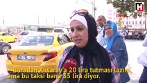 İstanbul'da turistlerin taksi isyanı
