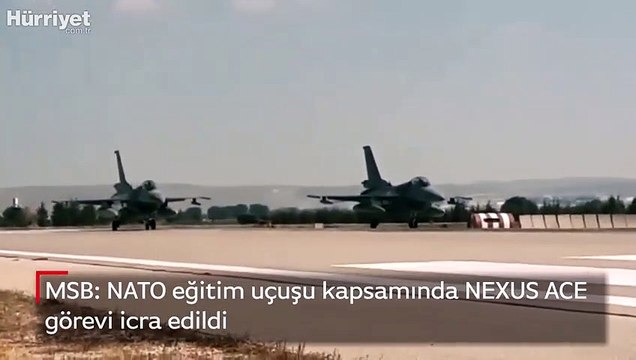 MSB: NATO eğitim uçuşu kapsamında NEXUS ACE görevi icra edildi