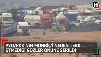 PYD/PKK’nın Münbiç’i neden terk etmediği gözler önüne serildi