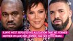 Kanye West Repeats Claim Kris Jenner Had Sex With Drake