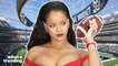 Rihanna: Her Rise to Stardom & SuperBowl Performance