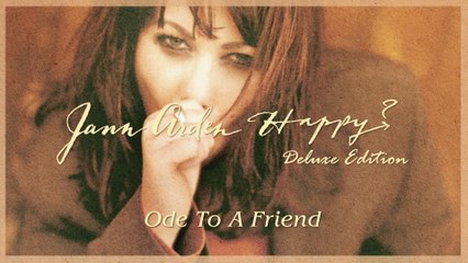 Jann Arden - Ode To A Friend