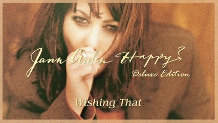 Jann Arden - Wishing That