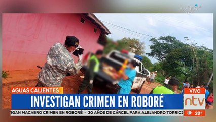 Investigan crimen en Roboré
