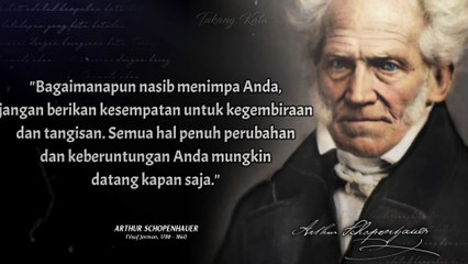 Kata-Kata Bijak Arthur Schopenhauer Yang Sebaiknya Diketahui dari Sekarang  Motivasi Kehidupan