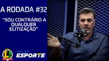 Mauro Beting critica a elitização no futebol brasileiro e comenta sobre confusões da rodada do fim de semana