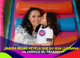 Mayra Rojas revela que su hija Lucianna ya conoce su pasado